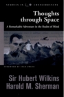Image for Thoughts through Space : A Remarkable Adventure in the Realm of Mind