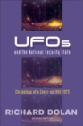Image for UFOs and the national security state  : chronology of a cover-up, 1941-1973