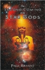 Image for The Second Coming of the Star Gods : A Visionary Novel