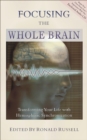 Image for Focusing the Whole Brain