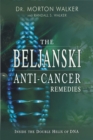 Image for The Beljanski Anti-cancer Remedies