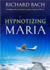 Image for Hypnotizing Maria