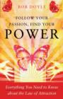 Image for Follow Your Passion, Find Your Power