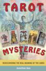 Image for Tarot mysteries  : rediscovering the real meaning of the cards