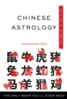 Image for Chinese Astrology, Plain &amp; Simple