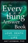 Image for The Everything Answer Book : How Quantum Science Explains Love, Death, and the Meaning of Life