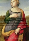 Image for The Little Book of Christian Mysticism