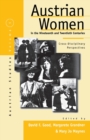 Image for Austrian Women in the Nineteenth and Twentieth Centuries : Cross-disciplinary Perspectives
