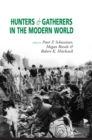 Image for Hunters and gatherers in the modern world  : conflict, resistance, and self-determination