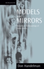 Image for Models and mirrors  : towards an anthropology of public events