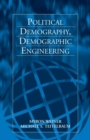 Image for Political Demography, Demographic Engineering