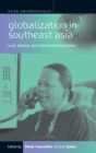 Image for Globalization in Southeast Asia