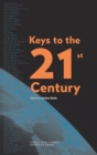 Image for Keys to the 21st Century