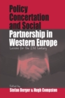 Image for Policy Concertation and Social Partnership in Western Europe