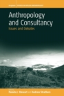 Image for Anthropology and consultancy  : issues and debates