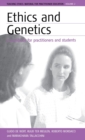 Image for Ethics and genetics  : a workbook for practitioners and students