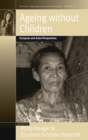 Image for Ageing without children  : European and Asian perspectives