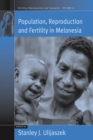 Image for Population, Reproduction and Fertility in Melanesia