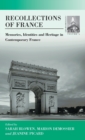 Image for Recollections of France  : the past, heritage and memories