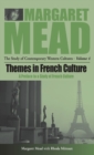 Image for Themes in French culture  : a preface to a study of French community