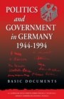 Image for Politics and Government in Germany, 1944-1994
