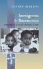 Image for Immigrants and Bureaucrats