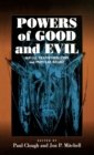 Image for Powers of good and evil  : commodity, morality and popular belief
