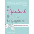 Image for Spiritual Rules of Engagement : How Kabbalah Can Help Your Soul Mate Find You