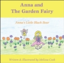 Image for Anna and the Garden Fairy: Anna&#39;s Little Black Bear