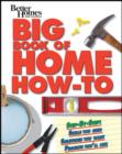 Image for Big Book of Home How-To World Pub Edition pb