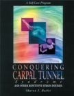 Image for Conquering Carpal Tunnel Syndrome and Other Repetitive Strain Injuries