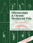 Image for Fibromyalgia &amp; chronic myofascial pain  : a survival manual