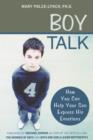 Image for Boy talk  : how you can help your son express his emotions