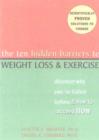 Image for The ten hidden barriers to weight loss and exercise
