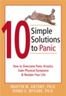 Image for Ten simple solutions to panic  : how to overcome panic attacks, calm physical symptoms, and reclaim your life