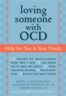 Image for Loving someone with OCD  : help for you and your family