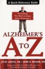 Image for Alzheimer&#39;s A to Z  : a quick-reference guide