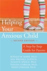 Image for Helping Your Anxious Child