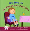 Image for It&#39;s time to sit still in your own chair
