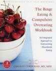 Image for Binge Eating and Compulsive Overeating Workbook