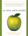 Image for Eat, Drink, And Be Mindful
