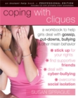 Image for Coping With Cliques : A Workbook to Help Girls Deal With Gossip, Put-downs, Bullying, &amp; Other Mean Behavior