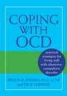 Image for Coping with OCD: practical strategies for living well with obsessive-compulsive disorder