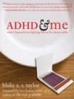 Image for ADHD and Me