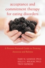 Image for Acceptance and Commitment Therapy for Eating Disorders