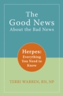 Image for Good News About the Bad News
