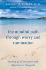 Image for Mindful Path through Worry and Rumination