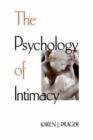 Image for The Psychology Of Intimacy