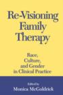 Image for Re-visioning Family Therapy