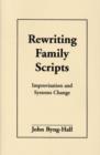 Image for Rewriting Family Scripts